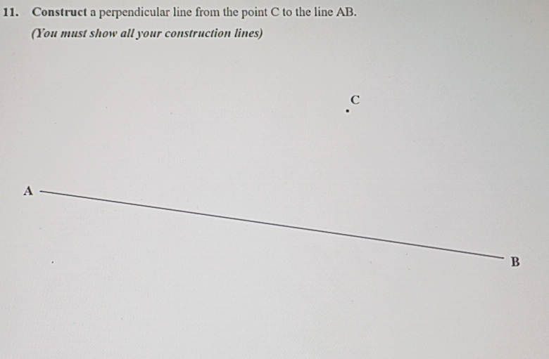 Solved: Construct a perpendicular line from the point C to the line AB ...