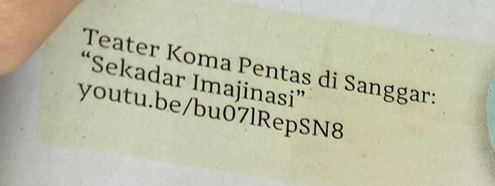 Teater Koma Pentas di Sanggar: 
“Sekadar Imajinasi” 
youtu.be/bu07lRepSN8