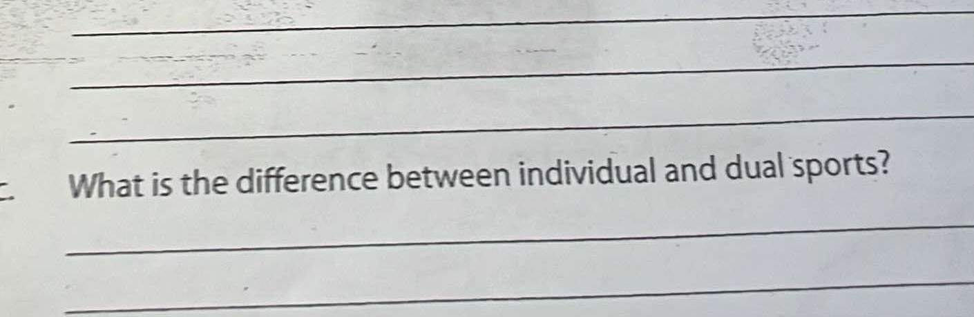 What is the difference between individual and dual sports? 
_ 
_