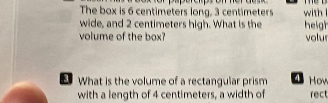 Solved: The box is 6 centimeters long, 3 centimeters with l wide, and 2 ...