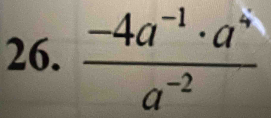  (-4a^(-1)· a^-)/a^(-2) 