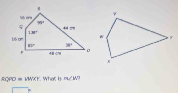 RQPO≌ VWXY. What is m∠ W