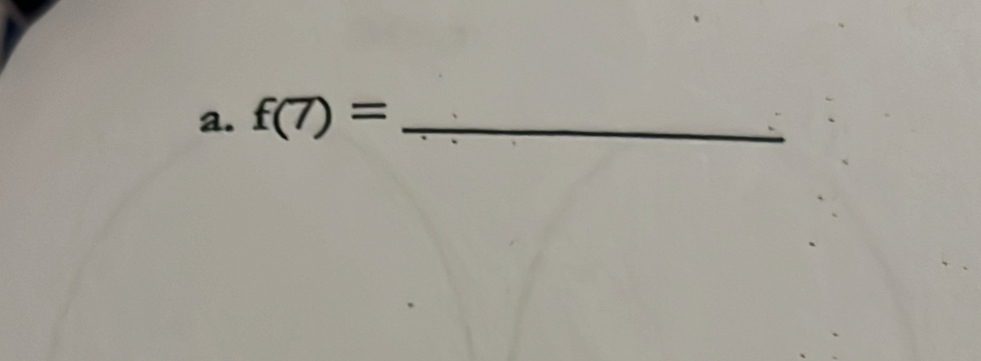 f(7)= _