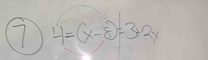 4=(x-8)=3+2x