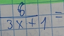  8/3x+1 =