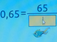 0,65= 65/□  