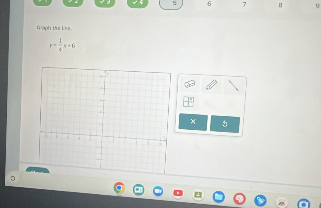 3 4 5 6 7 8 9 
Graph the line.
y= 1/4 x+6
×