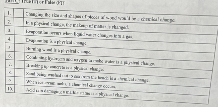 Far C: True (T) or False (F)?