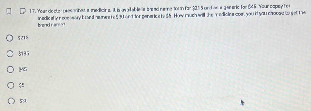 Solved: Your doctor prescribes a medicine. It is available in brand ...