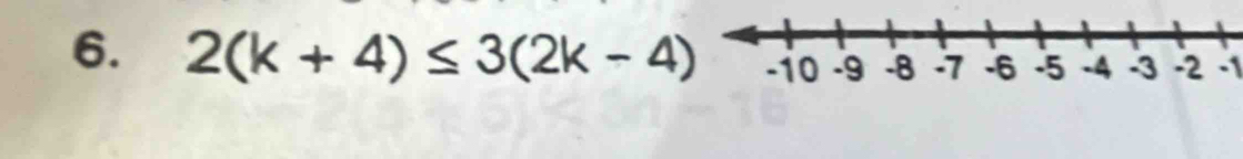 2(k+4)≤ 3(2k-4) -1