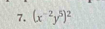 (x^(-2)y^5)^2