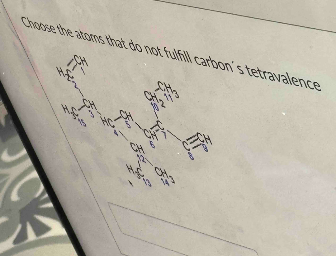 Choose the atoms that do not fulfill carbon´s tetravalence