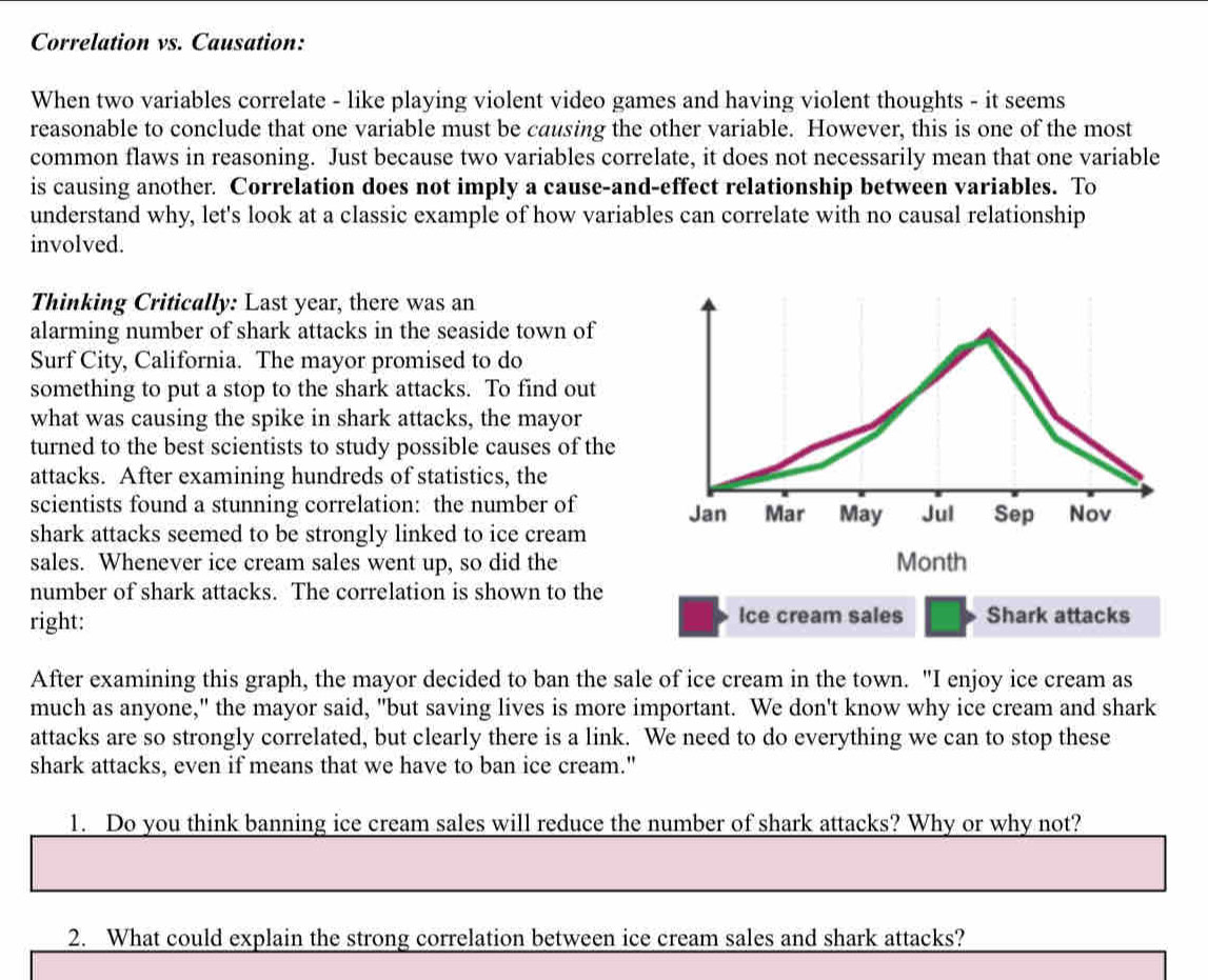 Solved: Correlation vs. Causation: When two variables correlate - like ...