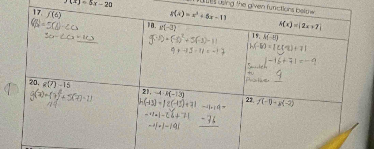 f(x)=5x-20
vulues using the given fu