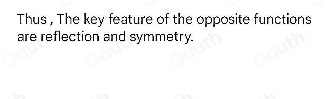 Solved: In elementary school, we learned about opposite operations such ...