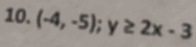 (-4,-5); y≥ 2x-3