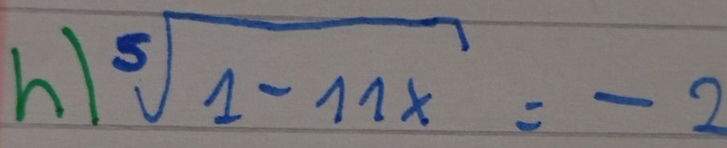 sqrt[5](1-11x)=-2