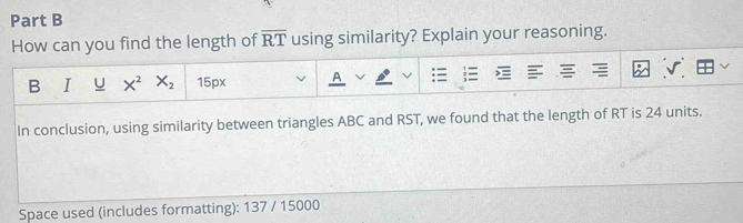 Solved: How can you find the length of overline RT using similarity ...