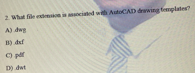 Solved: What file extension is associated with AutoCAD drawing ...