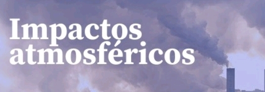 Impactos 
atmosféricos