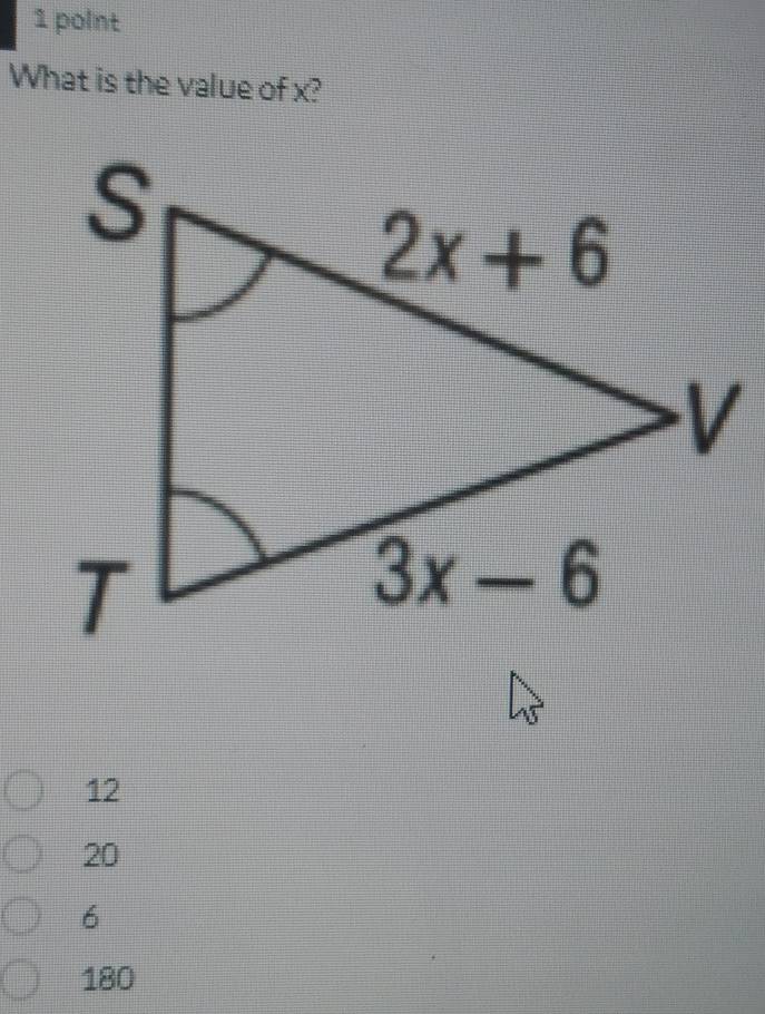 What is the value of x?
12
20
6
180