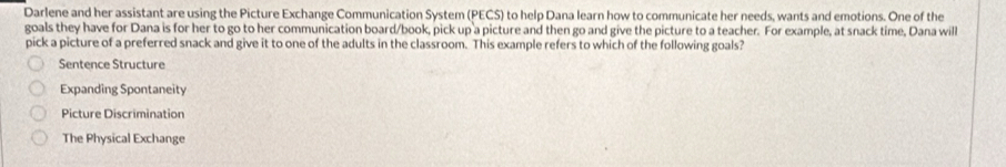 Solved: Darlene and her assistant are using the Picture Exchange ...