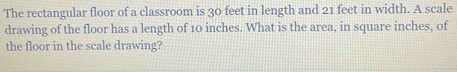 Solved: The rectangular floor of a classroom is 30 feet in length and ...