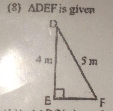 (8) ADEF is given