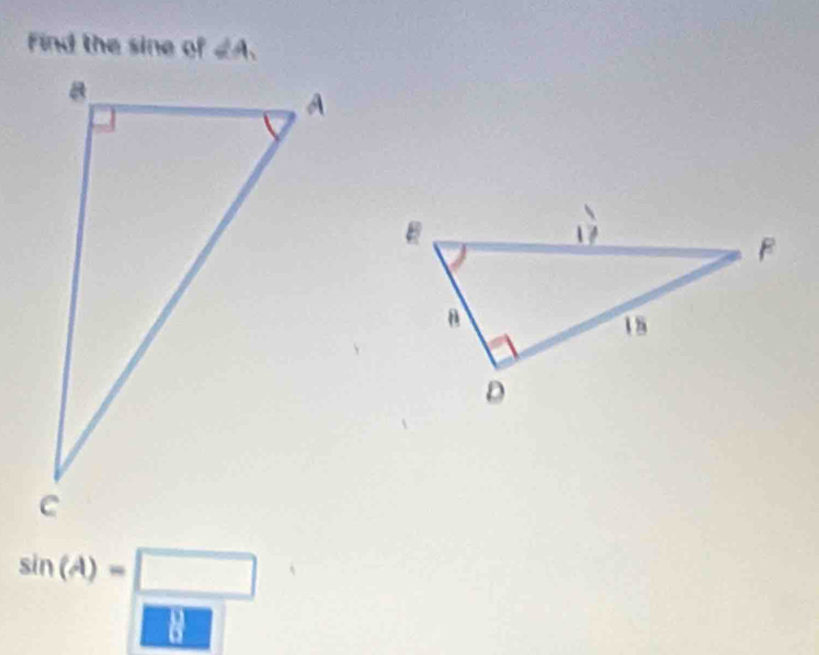 Find the sine of dA_1
sin (A)=□
a