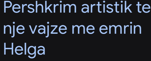 Pershkrim artistik te 
nje vajze me emrin 
Helga