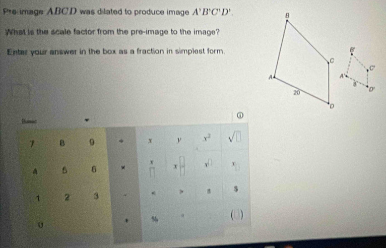 Solved: Pre image ABCD was dilated to produce image A'B'C'D'. What is ...
