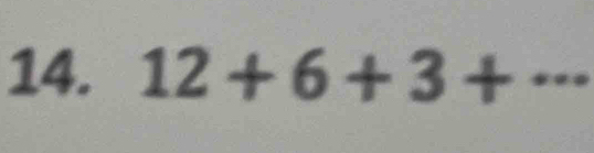 12+6+3+ _