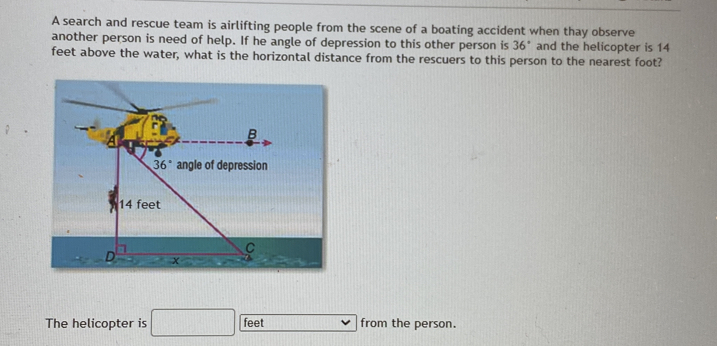 Solved: A search and rescue team is airlifting people from the scene of ...