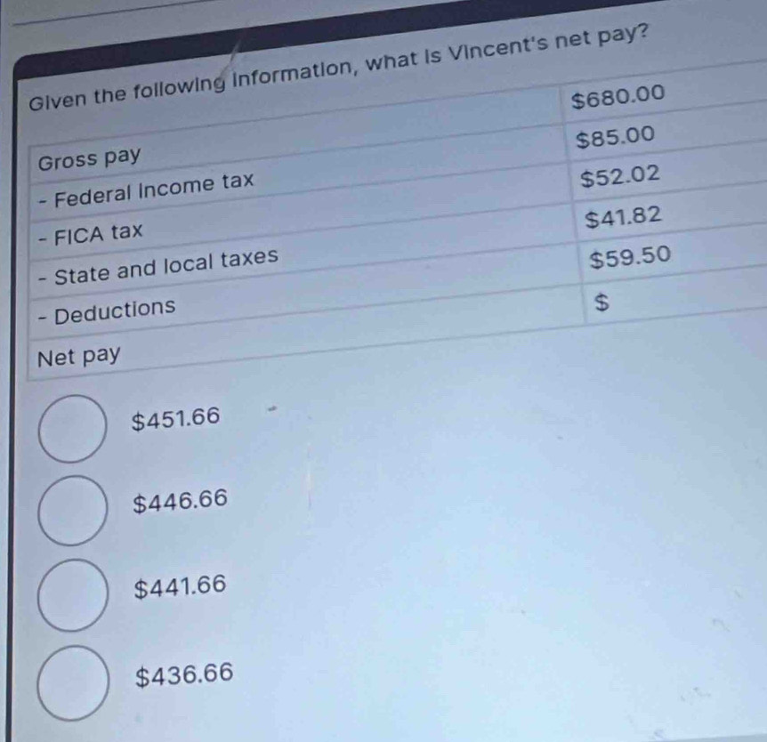 net pay?
$451.66
$446.66
$441.66
$436.66