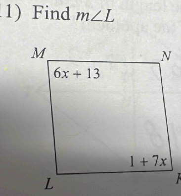 1)Find m∠ L