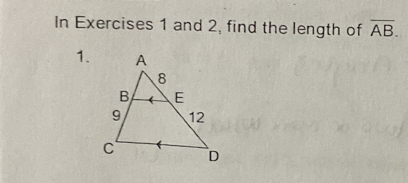 In Exercises 1 and 2, find the length of overline AB. 
1.