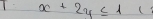 x+2y≤ 1 5