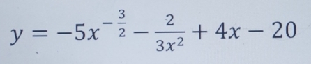 y=-5x^(-frac 3)2- 2/3x^2 +4x-20