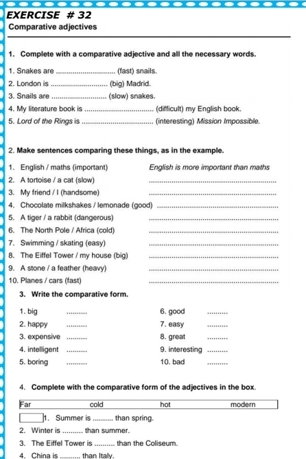 Resuelto:EXERCISE # 32 Comparative adjectives 1. Complete with a ...