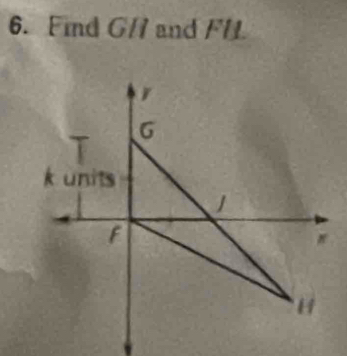 Find G/I and FH