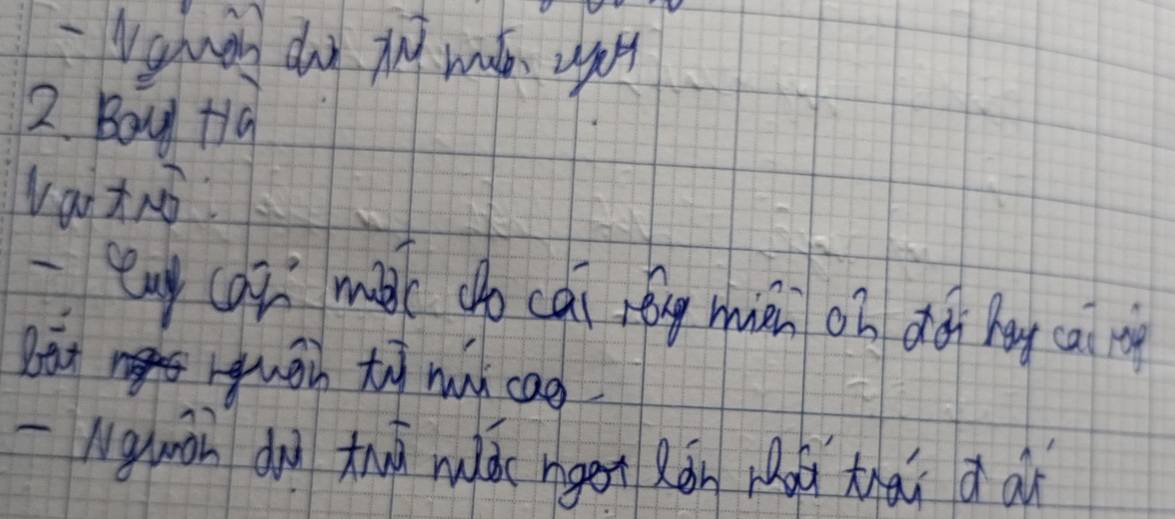 Navan dy My wus uor 
2. Bay tid 
eng caì màc do cài rēng miàn on dà hg cai m 
Bit rgugh ty mui cad 
Nguon dì tuà miác ngen Rán nàǔ thài a