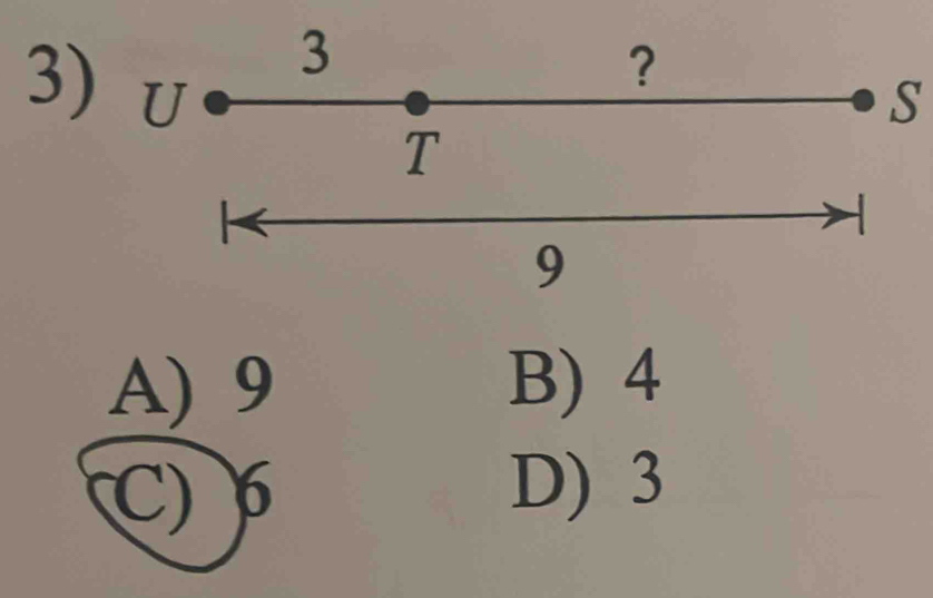 3
S
A) 9 B) 4
C)
D) 3