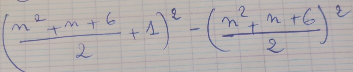 ( (n^2+n+6)/2 +1)^2-( (n^2+n+6)/2 )^2