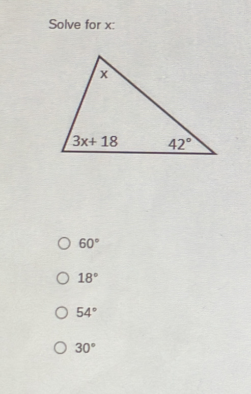 Solve for x:
60°
18°
54°
30°