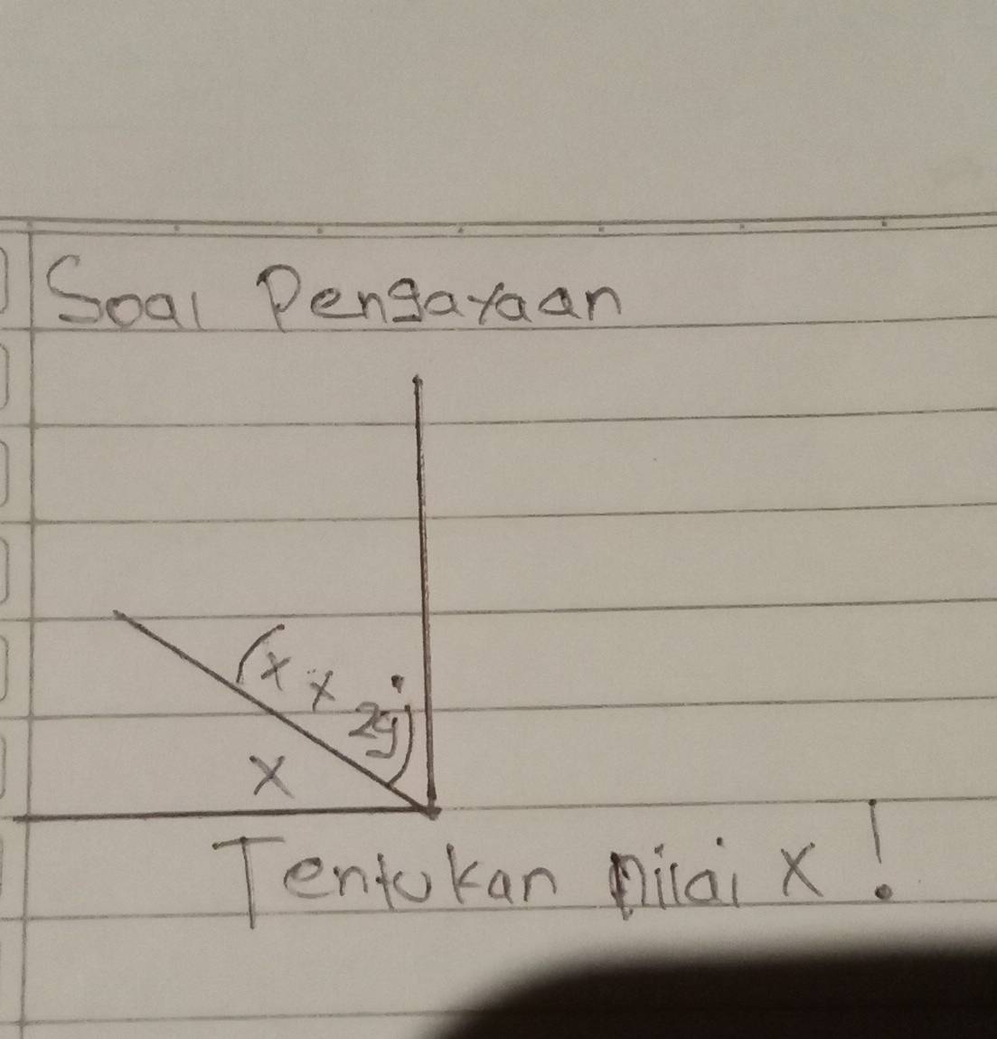 Soal Pensataan
Tencokan piai x!