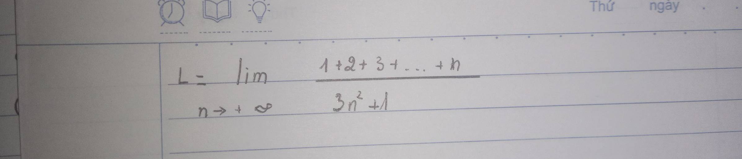 L=limlimits _nto +∈fty  (1+2+3+·s +n)/3n^2+1 