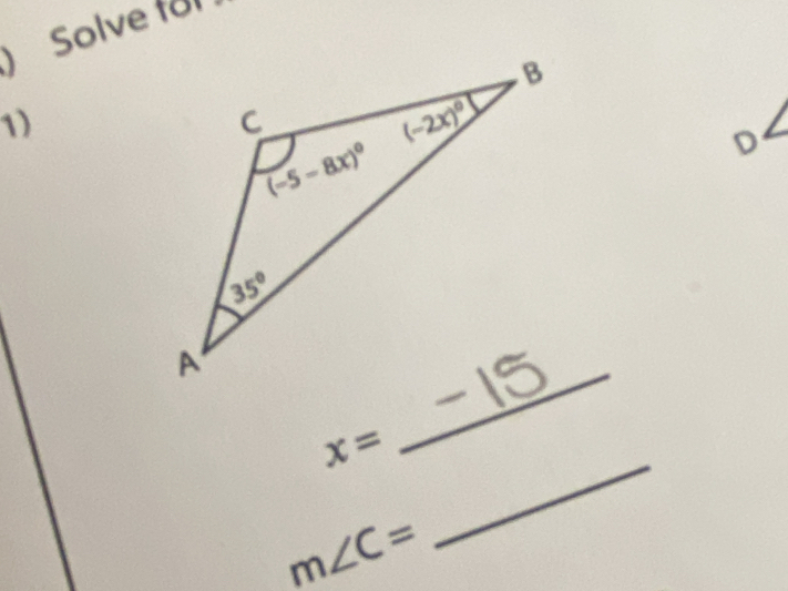 ) Solve for
1)
x=
_
m∠ C=
_