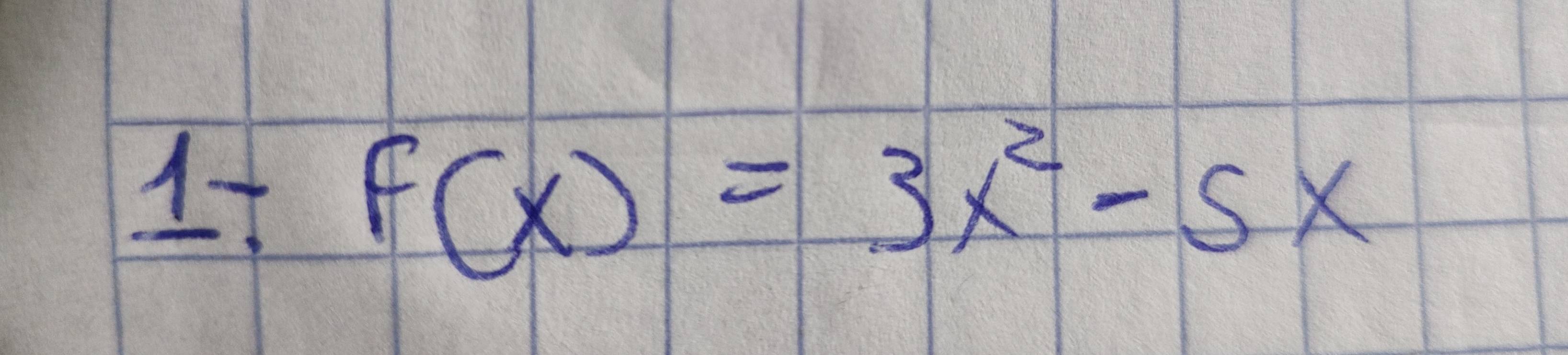 It F(x)=3x^2-5x