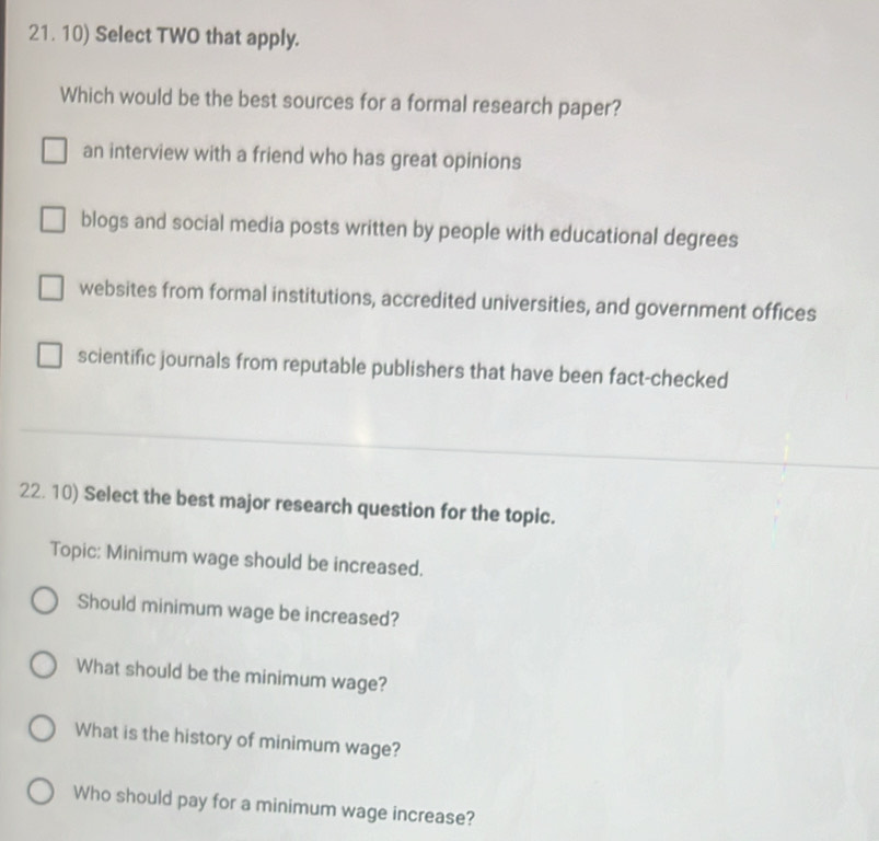 Solved: Select TWO that apply. Which would be the best sources for a ...