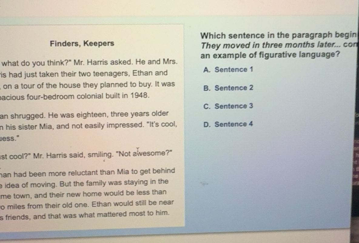 Solved: Which sentence in the paragraph begin Finders, Keepers They ...